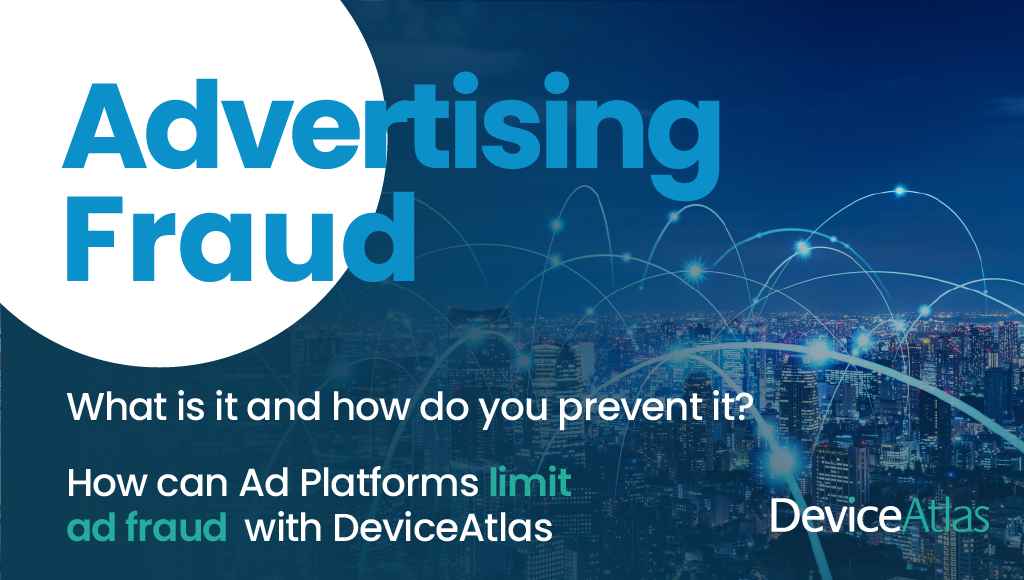 Advertising Fraud Meaning, Prevention and Detection Image | Device Intelligence